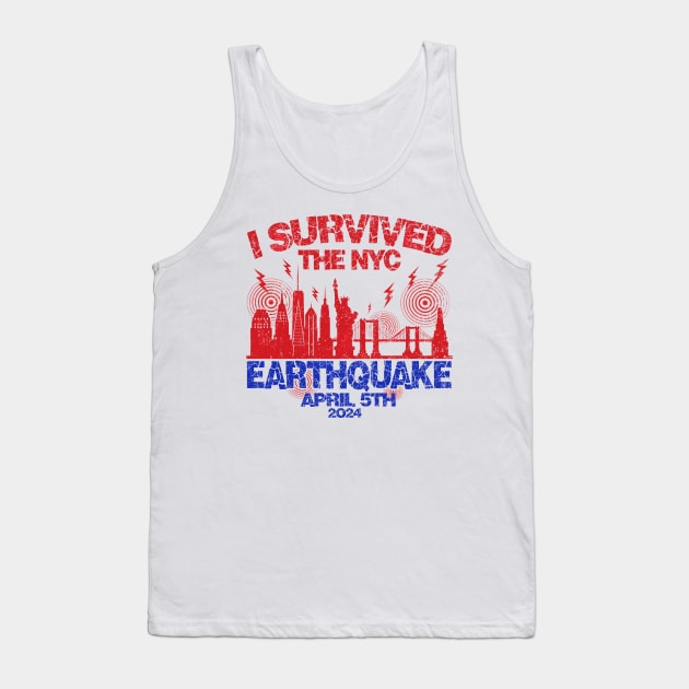 Vintage I Survived The NYC Earthquake Tank Top by Art.Ewing